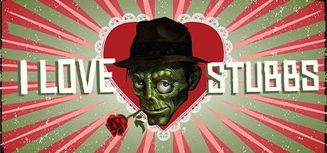 I Love Stubbs Edition