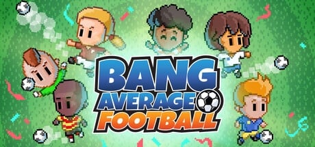 https://images.2game.com/screenshot/bang-average-football-buy-cdkey-full-0.jpg